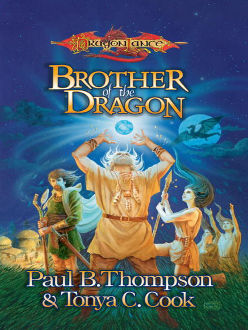 Title details for Brother of the Dragon by Paul B. Thompson - Available